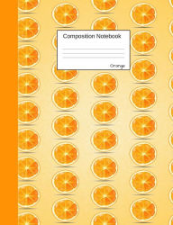 Orange Composition Notebook: Graph Paper Journal to Write in for School, Take Notes About Fruits and Vegetables, for Boys and Girls, Students, Healthy